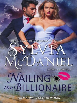 cover image of Nailing the Billionaire